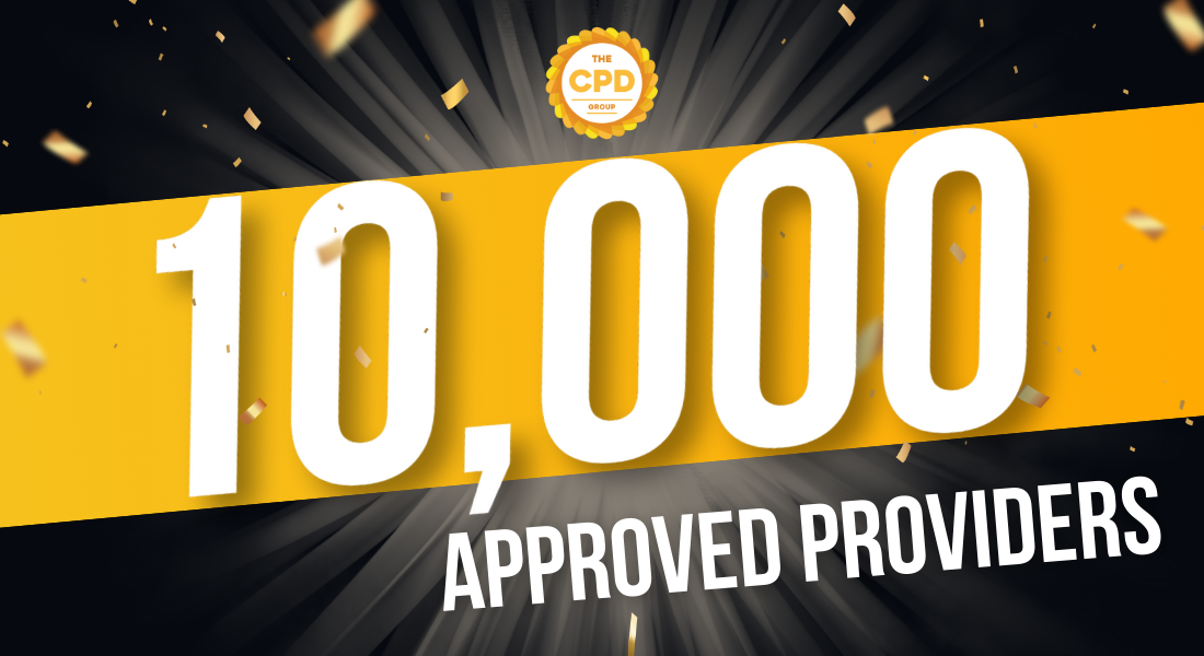 We've Approved 10,000 CPD Providers!
